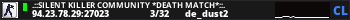 .::Silent Killer Community *DEATH MATCH*::.