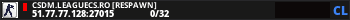 CSDM.LEAGUECS.RO [RESPAWN]