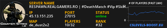RESPAWN.REALGAMERS.RO | #DeathMatch #Vip #Skins