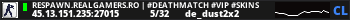 RESPAWN.REALGAMERS.RO | #DeathMatch #Vip #Skins