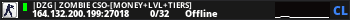 |DzG| Zombie CSO-[Money+Lvl+Tiers]