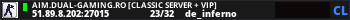AIM.DUAL-GAMING.RO [CLASSIC SERVER + VIP]
