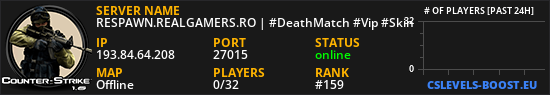 RESPAWN.REALGAMERS.RO | #DeathMatch #Vip #Skin