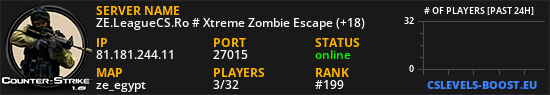 ZE.LeagueCS.Ro # Xtreme Zombie Escape (+18)