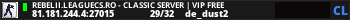 REBELII.LEAGUECS.RO - CLASSIC SERVER | VIP FREE