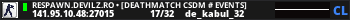 RESPAWN.DEVILZ.RO • [DEATHMATCH CSDM # EVENTS]