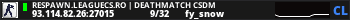 RESPAWN.LEAGUECS.RO | DEATHMATCH CSDM
