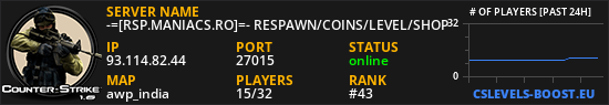 -=[RSP.MANIACS.RO]=- RESPAWN/COINS/LEVEL/SHOP