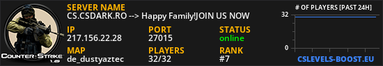CS.CSDARK.RO --> Happy Family!JOIN US NOW