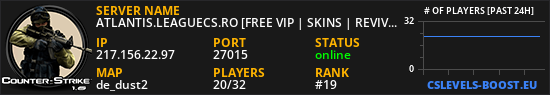ATLANTIS.LEAGUECS.RO [FREE VIP | SKINS | REVIVE]